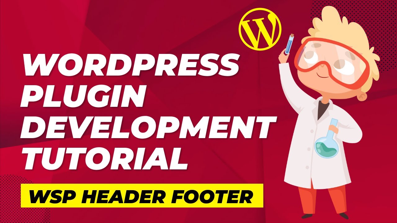 webstylepress's tweet card. Wordpress Plugin Development Tutorial (Step By Step Guide) | WSP...