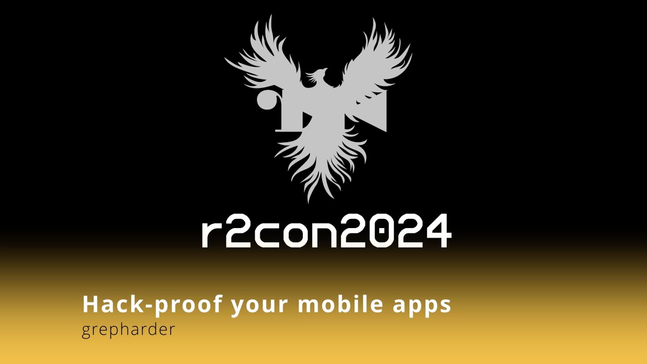 grepharder's tweet card. r2con2024 - day 2 - Hack-proof your mobile apps - grepharder