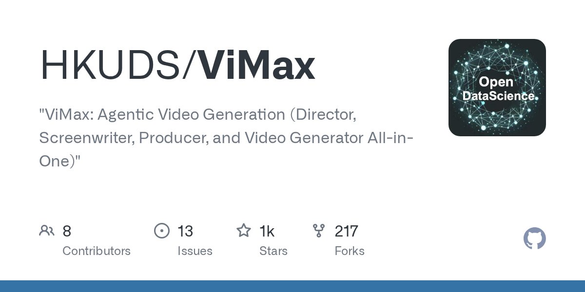 pythontrending's tweet card. "ViMax: Agentic Video Generation (Director, Screenwriter, Producer, and Video Generator All-in-One)" - HKUDS/ViMax