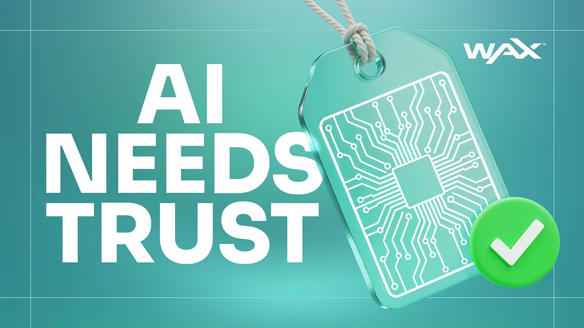 WAX_io's tweet card. AI is everywhere right now. From art and music to trading bots and chat assistants, it’s generating stuff faster than we can scroll. But…