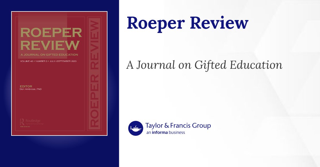 AERA_GiftedSIG's tweet card. Volume 40, Issue 4 of Roeper Review
