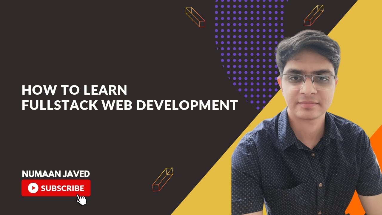 NumaanJaved's tweet card. How to learn Fullstack Web Development | Full Stack Web Development...