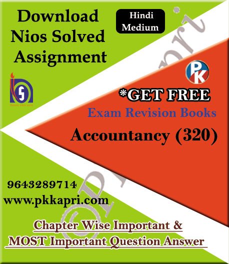 pkkapriandco's tweet card. 320 Accountancy NIOS TMA Solved Assignment 12th Hindi Medium in Pdf. We Provide Best NIOS SOLVED ASSIGNMENT (E-COPY) for 12th By PK Kapri. 2026.