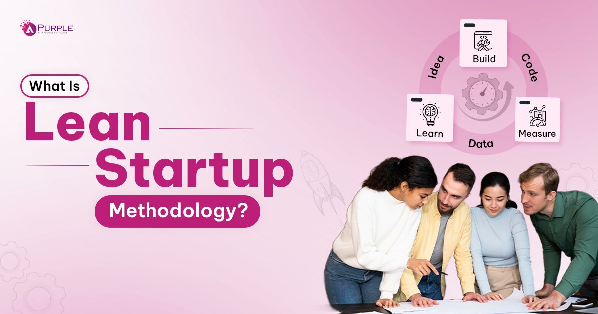 apurpleofficial's tweet card. A detailed guide to Lean Startup Methodology – principles, implementation steps, myths, and future trends every startup must know.