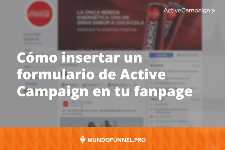 mundofunnel's tweet card. Capta también suscriptores desde tu página de Facebook aprendiendo a poner un formulario de Active Campaign. En este tutorial te contamos cómo lograrlo.