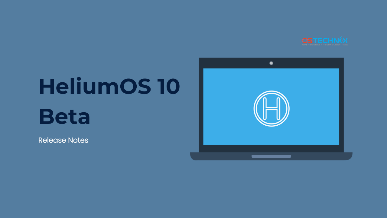 ostechnix's tweet card. HeliumOS has just launched its 10 Beta version. Built directly on AlmaLinux 10, HeliumOS 10 Beta provides 10 years of support.