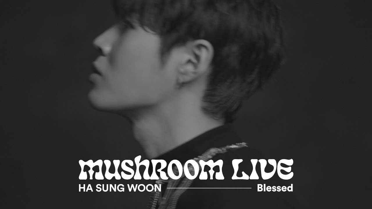 BPM_HSW's tweet card. MUSHROOM LIVE S07 하성운 HA SUNG WOON - Blessed