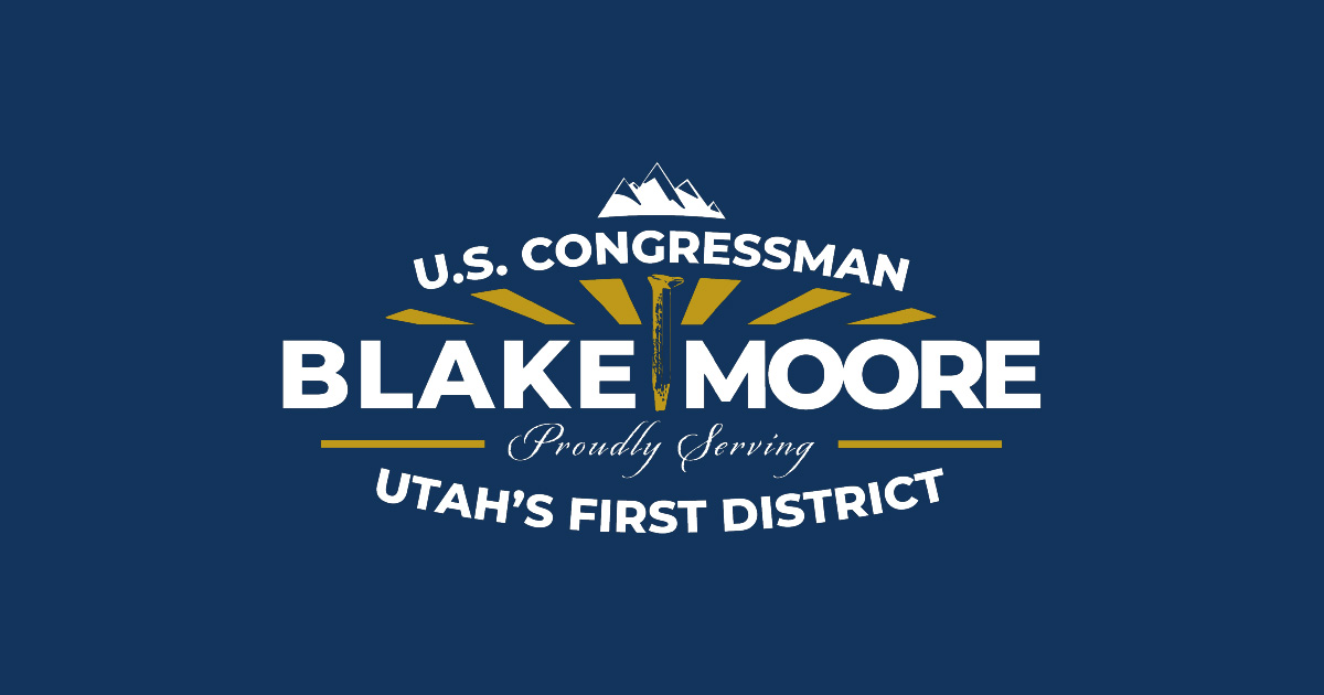 RepBlakeMoore's tweet card. The Official U.S. Congressional website of Blake Moore of Utah's 1st District