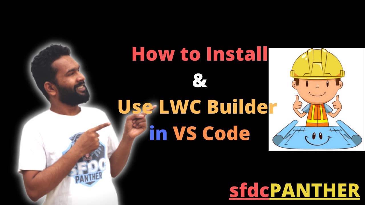 sfdcpanther's tweet card. LWC Builder for VS Code | #Salesforce | #SFDCPanther | Lightning Web...