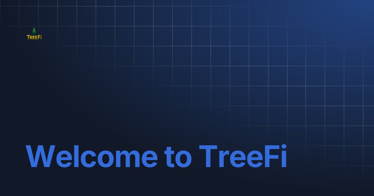 TreeFii's tweet card. Welcome to TreeFi | treefii Docs
