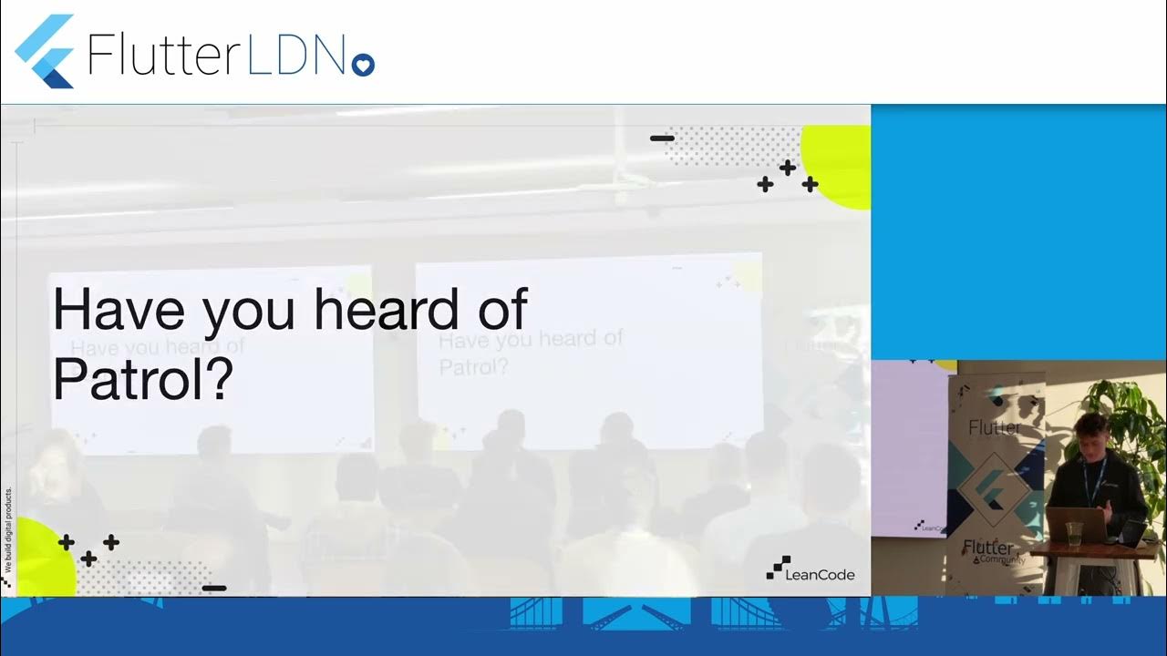 FlutterLDN's tweet card. Mateusz Wojtczak from LeanCode: What is Patrol and why you should use...
