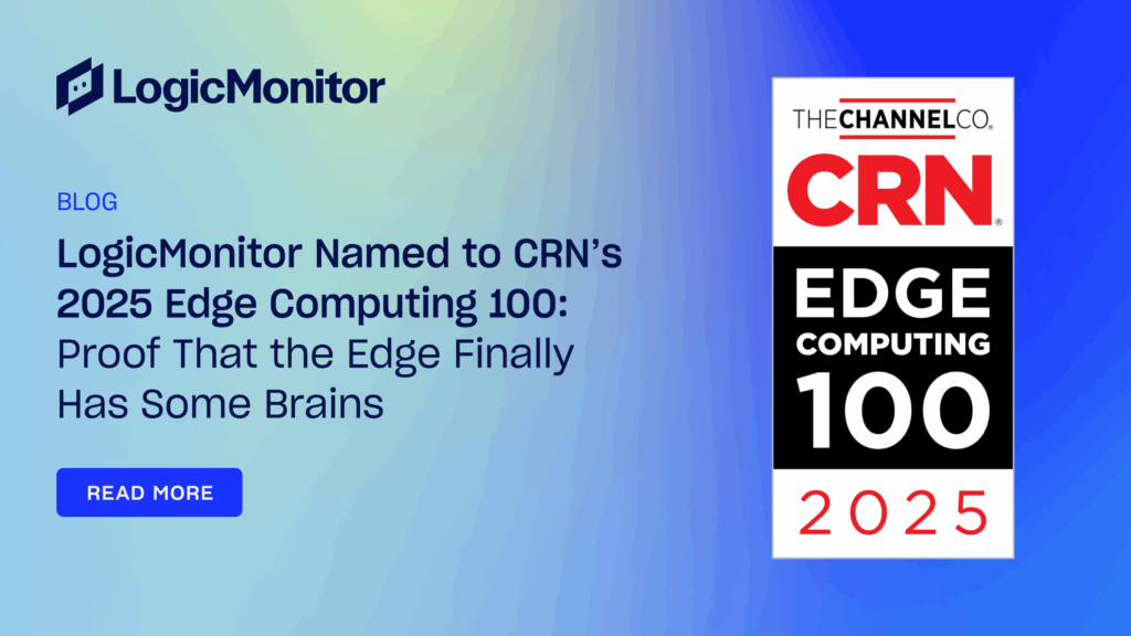 LogicMonitor's tweet card. Edge observability is changing how IT teams manage distributed systems. LogicMonitor’s CRN recognition highlights real-world innovation happening at the edge.