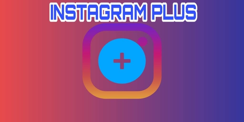 netpluswt's tweet card. انستقرام بلس عبارة عن نسختين من تطبيق انستقرام كالآتي: الانستقرام بلس والانستقرام جي بي , يمكنك من خلالها تحميل وحفظ الصور والفيديوهات من انستقرام