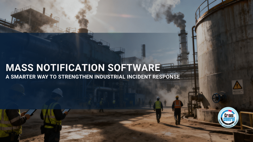 CrisesControl's tweet card. Mass Notification Software keeps industrial teams informed instantly to reduce risk, improve coordination and support faster incident response.