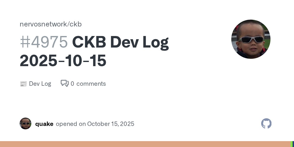 CKBdev's tweet card. Updates Features & Improvements CKB-Auth has been refactored to remove dependency on Capsule and rebuilt with Script Template PR #52 Fixes Fixed panic caused by block relay only mode and remove...