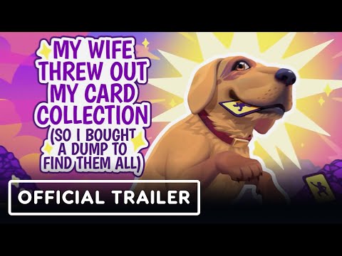 247VideoGame's tweet card. My Wife Threw Out My Card Collection (So I Bought a Dump to Find Them All) – Official Launch Trailer My Wife Threw Out My Card Collection (So I Bought a Dump to Find Them All) is available no…