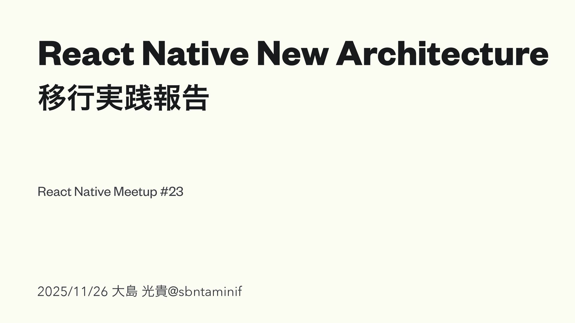 sbntaminif's tweet card. React Native Meetup #23