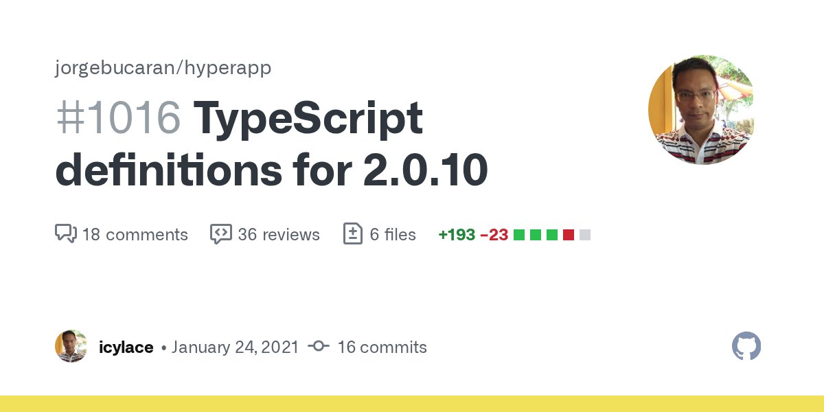 hyperappJS's tweet card. A new and improved TypeScript definitions PR !