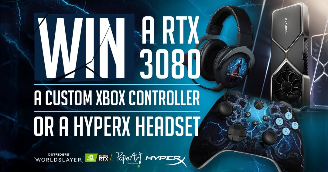 Outriders's tweet card. We've teamed up with Nvidia, POPeART and HyperX to bring you some amazing prizes! We're giving one (1) lucky first prize winner a Nvidia RTX 3080 GPU ! We're giving one (1) lucky second prize winner...
