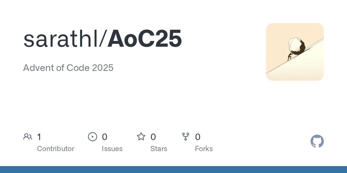 sarath_744's tweet card. Advent of Code 2025. Contribute to sarathl/AoC25 development by creating an account on GitHub.