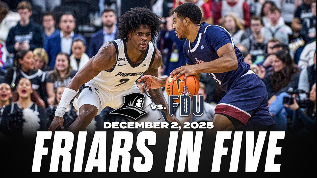 PCFriarsmbb's tweet card. Friars in Five: Providence vs. FDU 12/2/25