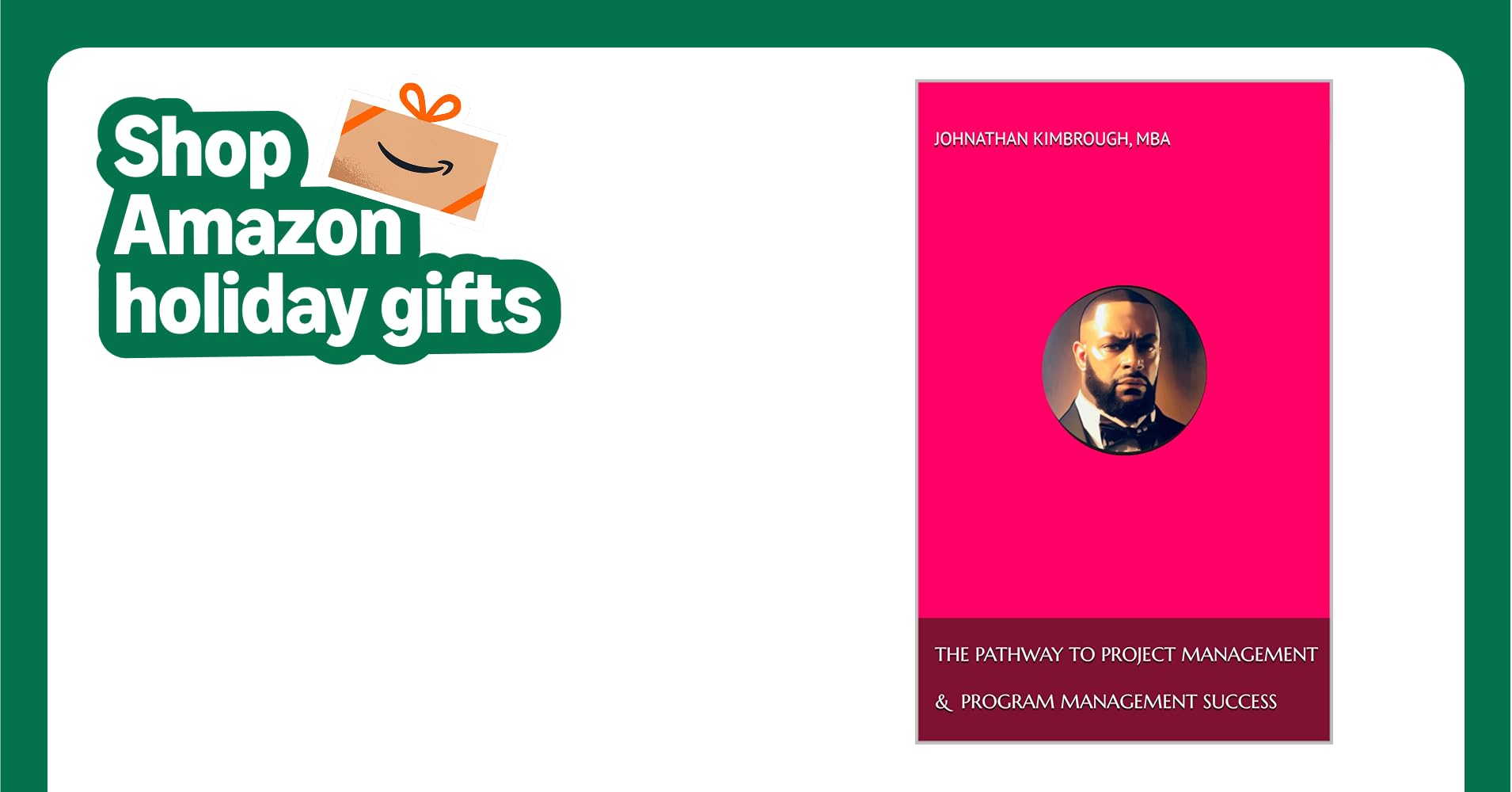 JohnathanKimbr4's tweet card. The Pathway to Project Management and Program Management Success ("Growth Mindset & Professional...