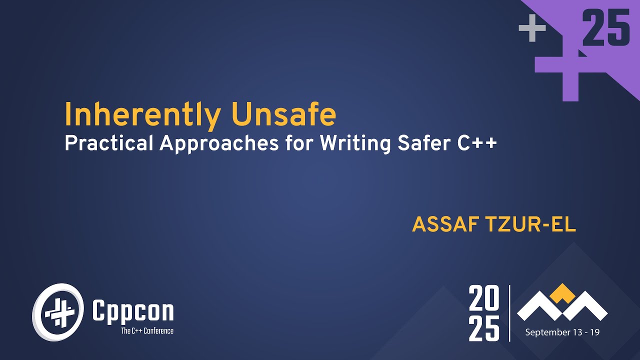 CppCon's tweet card. The Dangers of C++: How to Mitigate Them and Write Safe C++ - Assaf...