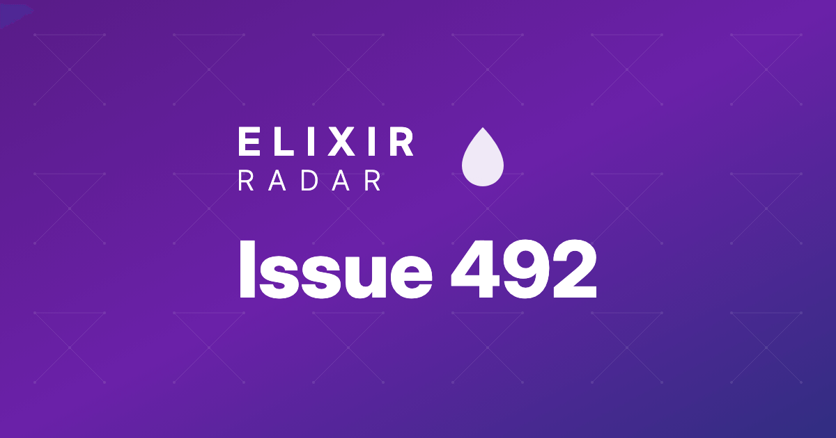 elixir_radar's tweet card. Curated content from the Elixir community