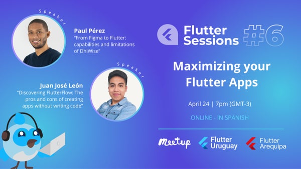 flutter_uruguay's tweet card. **Flutter Montevideo** & **[Flutter Arequipa](https://www.meetup.com/flutter-arequipa/)** join in to host a special event: Flutter Sessions #6 - Maximizing your Flutter App