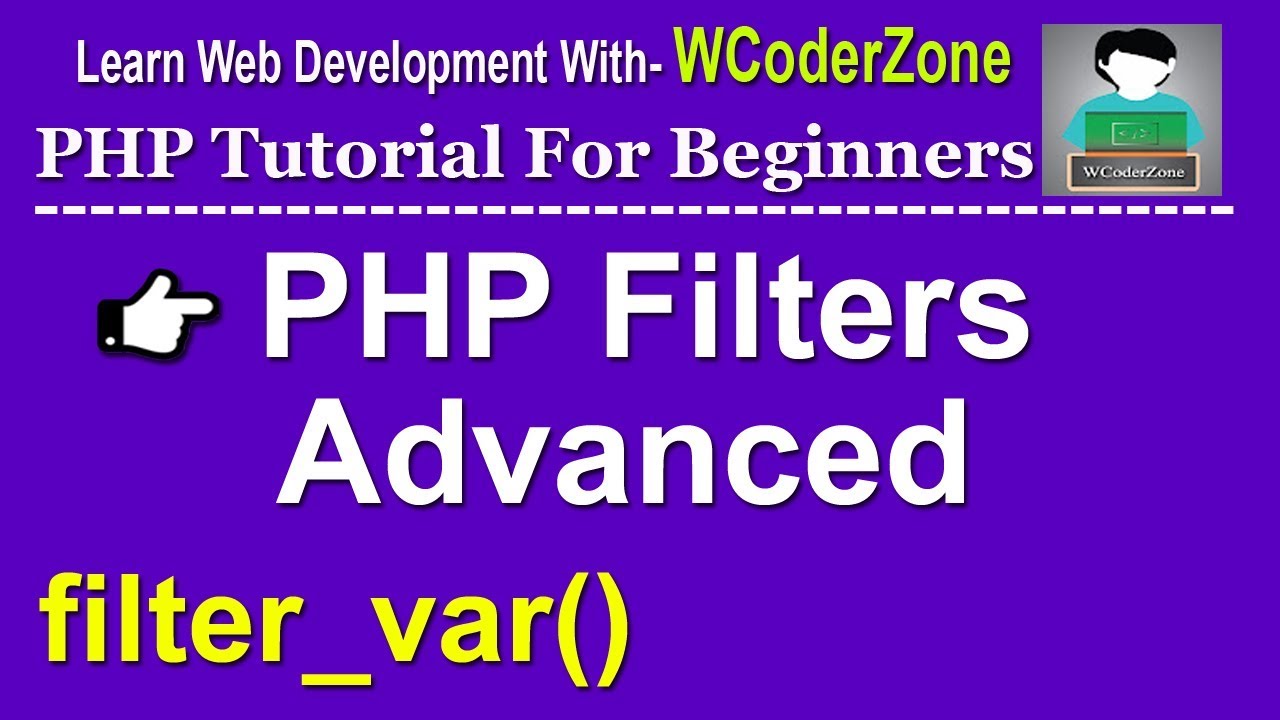 WCoderZone's tweet card. PHP Filters Advanced - filter_var()