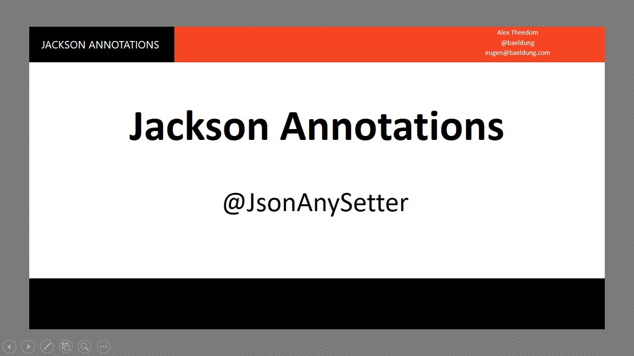 java's tweet card. Jackson Deserialization - 3 - @JsonAnySetter