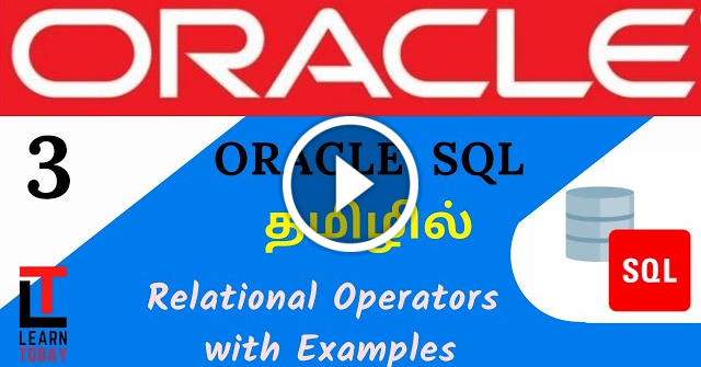 Learn_code_2day's tweet card. Relational Operators with examples | Oracle SQL tutorial in TAMIL | SQL tutorial for beginners in Tamil