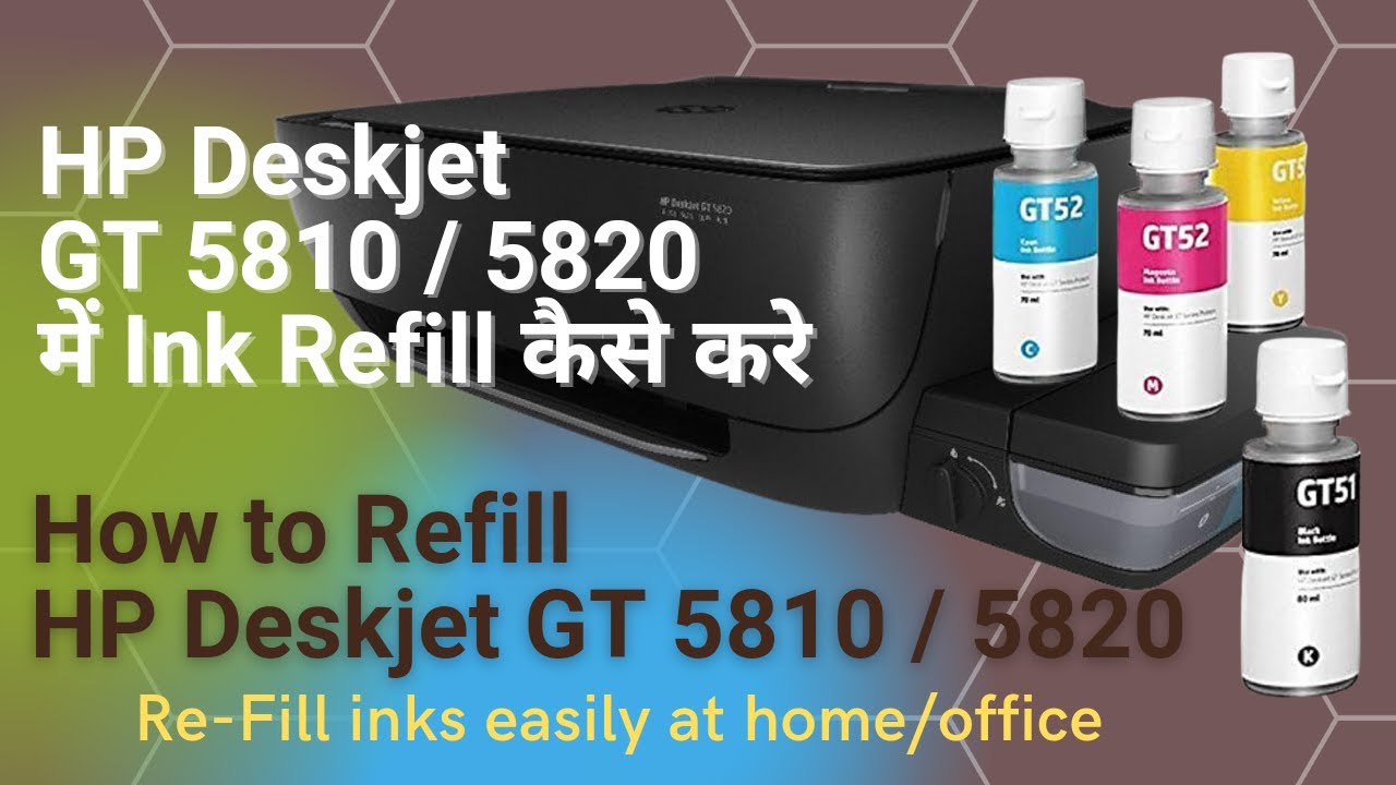 TechBytesGyan's tweet card. How to Refill HP Deskjet GT 5810 and GT 5820 | HP Deskjet GT 5810 और...