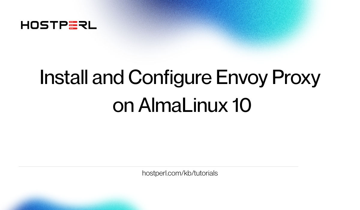 hostperlweb's tweet card. In this tutorial, we'll learn how to install and configure Envoy Proxy on AlmaLinux 10. Envoy is a high-performance, open-source Layer 7 proxy.
