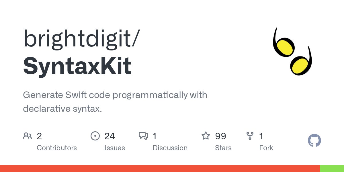 iOSDevTools's tweet card. Generate Swift code programmatically with declarative syntax. - brightdigit/SyntaxKit