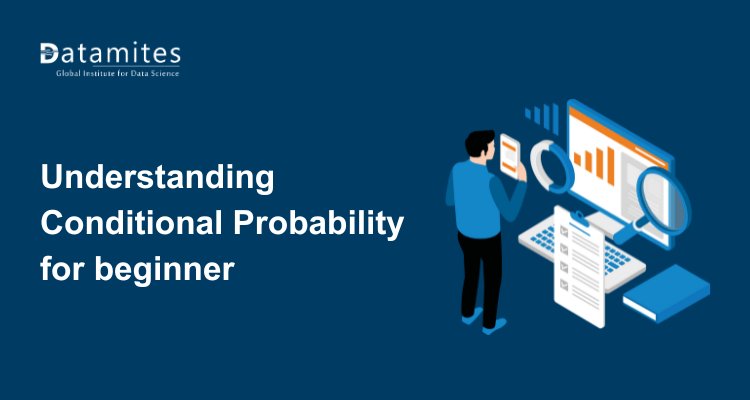 DataMites's tweet card. Learn the basics of conditional probability for beginners, including the conditional probability formula, Bayes’ Theorem, and real-life examples to enhance analytical skills for careers in data...