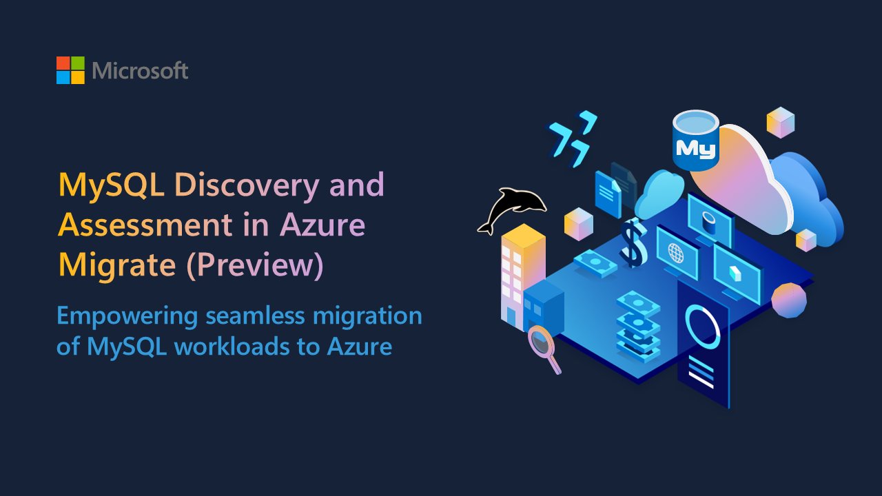 AzureDBMySQL's tweet card. We are thrilled to announce the public preview of the MySQL Discovery and Assessment feature in Azure Migrate! This new capability enables you to discover...