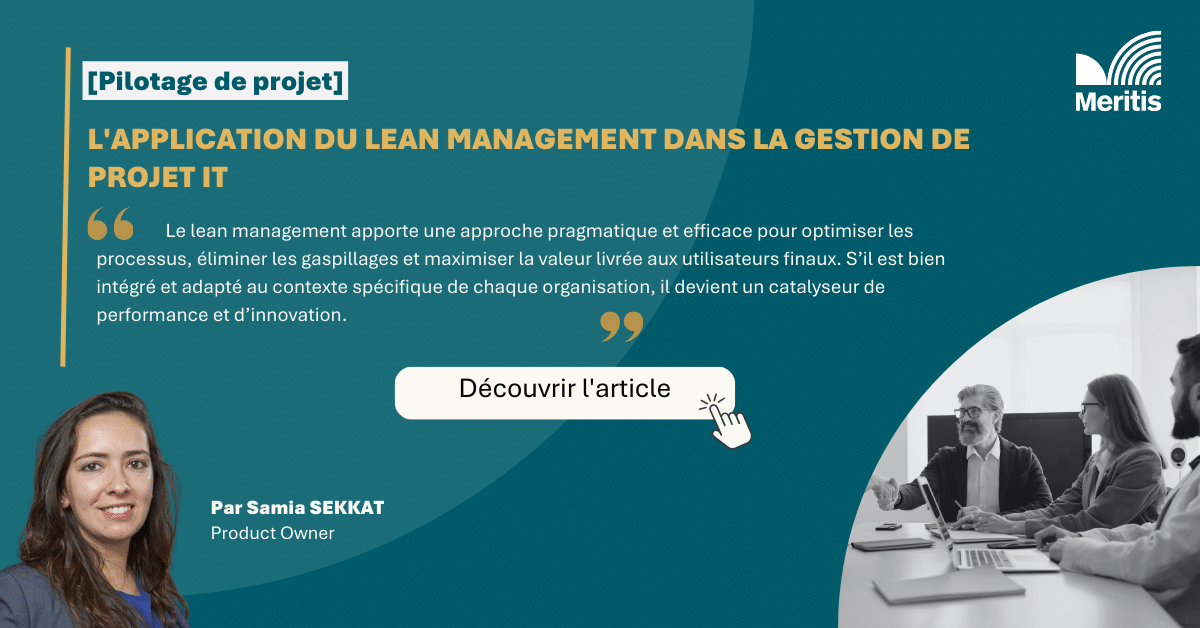 Meritis's tweet card. Comment optimiser ses projets IT avec le lean management ? Issu du système de production de Toyota, le lean management a largement dépassé l’industrie manufacturière pour devenir un atout majeur dans...