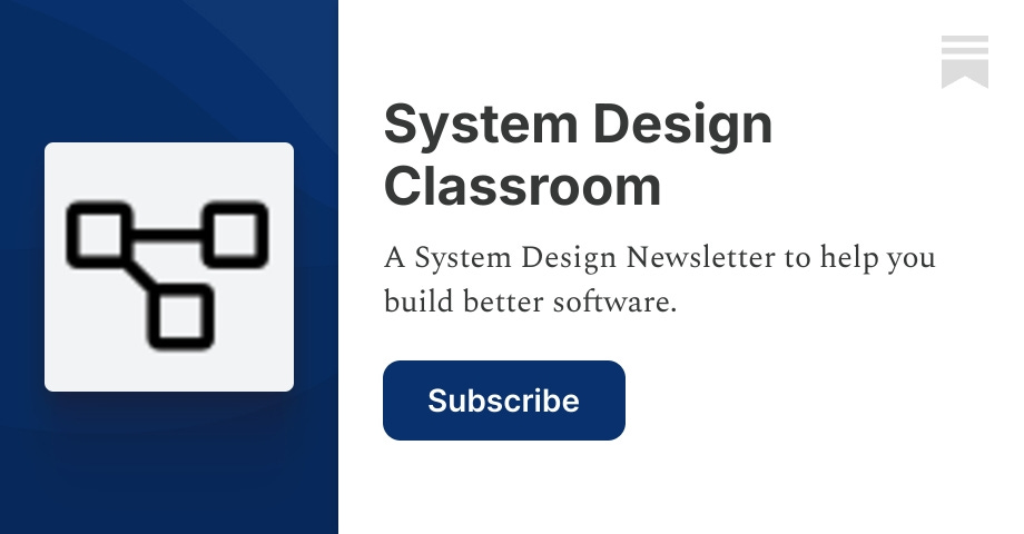 RaulJuncoV's tweet card. A System Design Newsletter to help you build better software. Click to read System Design Classroom, by Raul Junco, a Substack publication with tens of thousands of subscribers.