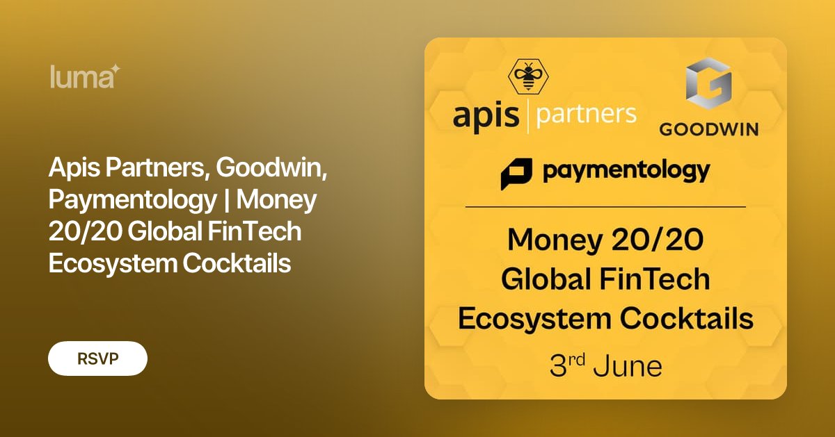 FinTechSandbox's tweet card. A curated gathering of leaders shaping the future of payments & fintech 🚀 Leaders from Apis Partners, Goodwin and Paymentology are delighted to invite you to…