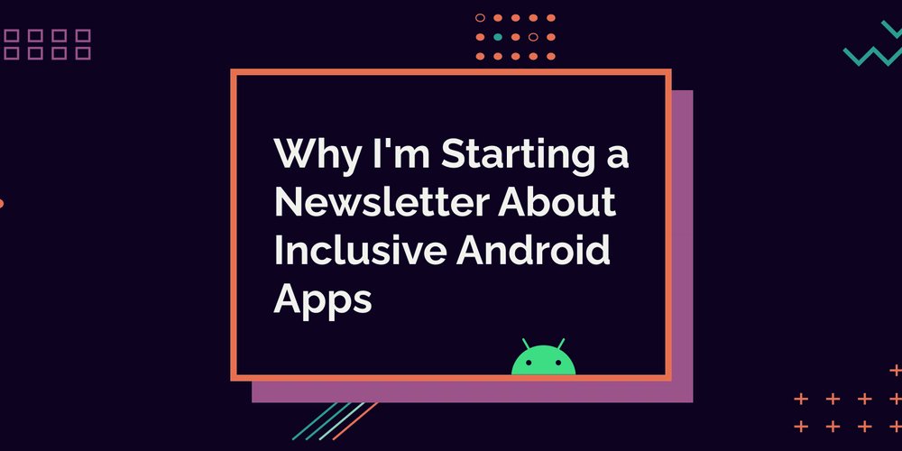 AndroidTrendss's tweet card. Posted on Dec 2 • Originally published at eevis.codes One thing I'm super excited about at the end of this year is a newsletter I'm launching: Inclusive Android Apps. It's...