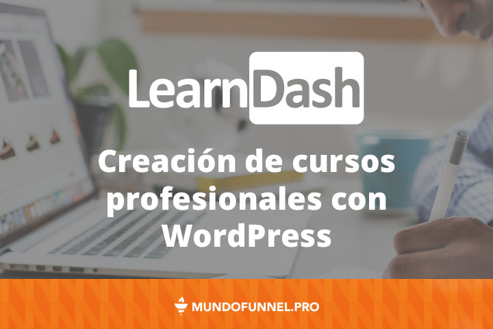 mundofunnel's tweet card. Crea Cursos Online en WordPress con Learndash LMS, el plugin que convierte tu web en una potente plataforma educativa digital. Más Info y tutoriales aquí.