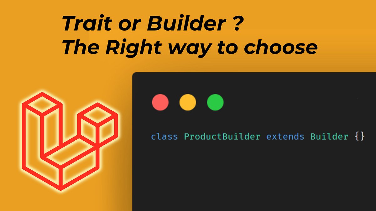 codermanjeet's tweet card. Ever wondered whether you should reach for a Trait or build a Custom Eloquent Builder in your next Laravel project? You’re not alone! With…