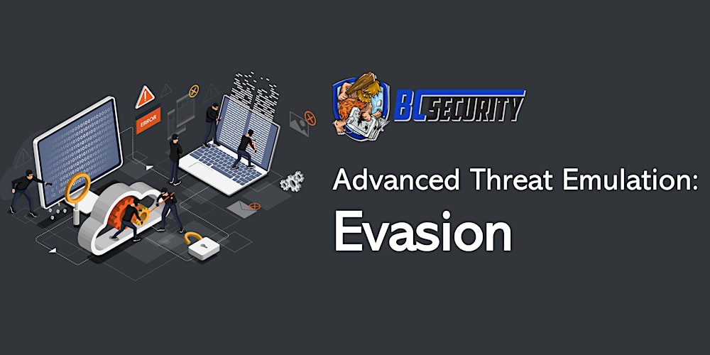 bcsecurity's tweet card. Advanced Threat Emulation: Evasion | April 7 - 8, 2022 | Virtual