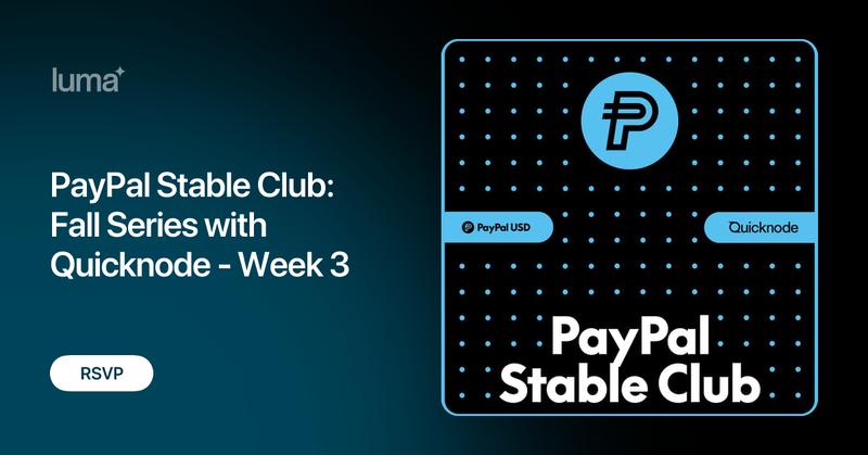 QuickNode's tweet card. PayPal Stable Club: Week 3 — Featuring Quicknode Join us for Week 3 of the PayPal Stable Club: Fall Series, featuring Quicknode, a leading Web3 infrastructure…