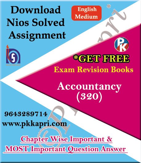 pkkapriandco's tweet card. 320 Accountancy NIOS TMA Solved Assignment 12th English Medium in Pdf. We Provide Best NIOS SOLVED ASSIGNMENT SOFT COPY (E-COPY) 12th PK Kapri 2026.