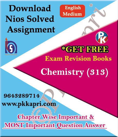 pkkapriandco's tweet card. 313 Chemistry NIOS TMA Solved Assignment 12th English Medium in Pdf We Provide NIOS SOLVED ASSIGNMENT SOFT COPY (E-COPY) for 10th & 12th 2026.