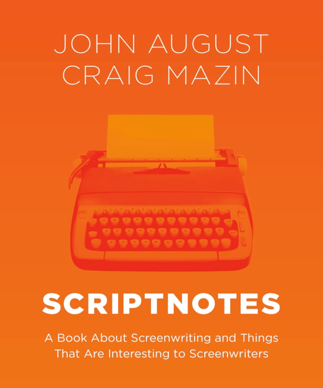 scottwsmith_com's tweet card. “When John [August]started his blog, his idealized reader was a kid in Iowa who was curious about screenwriting but had no good way to learn about it.”—Scriptnotes book introduction