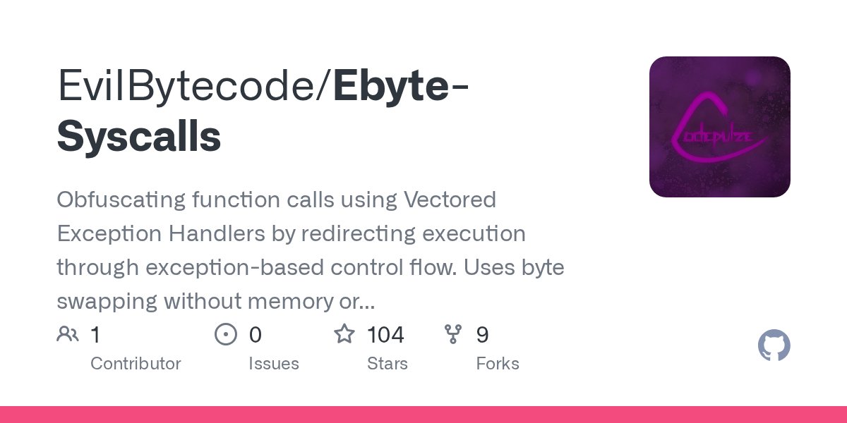 ipurple's tweet card. Obfuscating function calls using Vectored Exception Handlers by redirecting execution through exception-based control flow. Uses byte swapping without memory or assembly allocation. - EvilBytecode/...