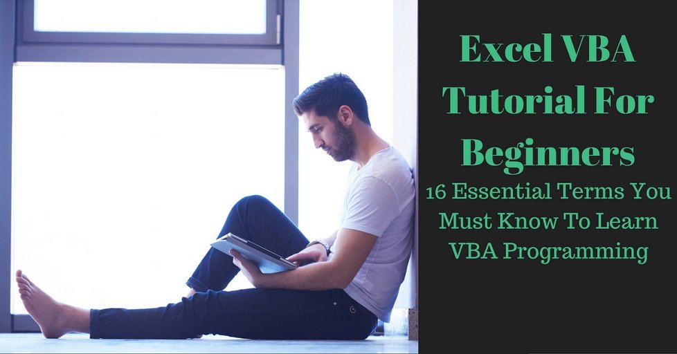 ryanwellsr's tweet card. VBA tutorial for beginners. Complete guide to 16 essential VBA terms. Start learning now with an easy-to-follow and fun programming example.